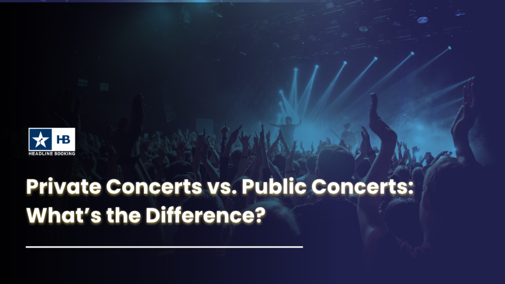 Insight #9: Private Concerts vs. Public Concerts: What’s the Difference?
